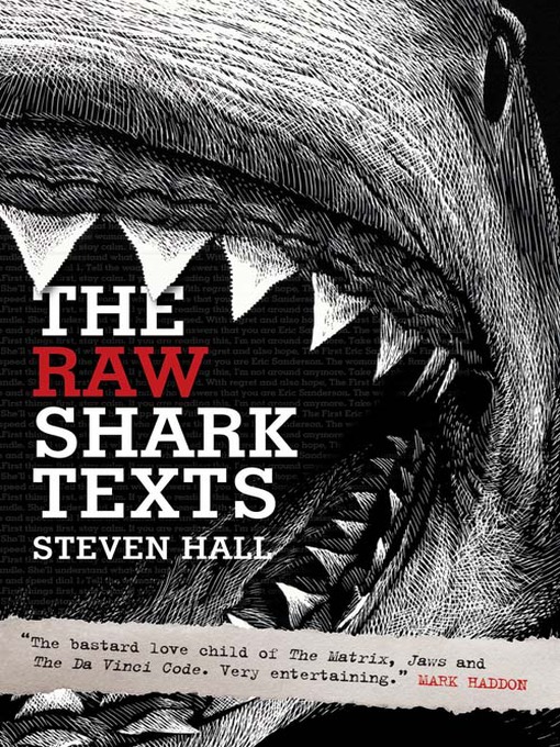 Title details for The Raw Shark Texts by Steven Hall - Available